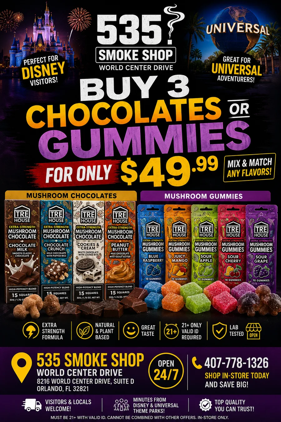 Buy any 3 TRE House mushroom chocolates or gummies for $49.99 bundle deal flyer — 535 Smoke Shop near Disney Springs, Orlando
