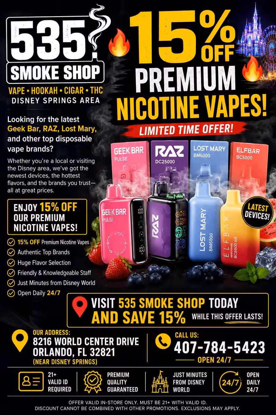 15% off premium nicotine vapes limited-time offer flyer — Geek Bar, RAZ, Lost Mary and Elf Bar at 535 Smoke Shop n… — 535 Smoke Shop Orlando, 24/7 smoke shop near me with smoke shop delivery