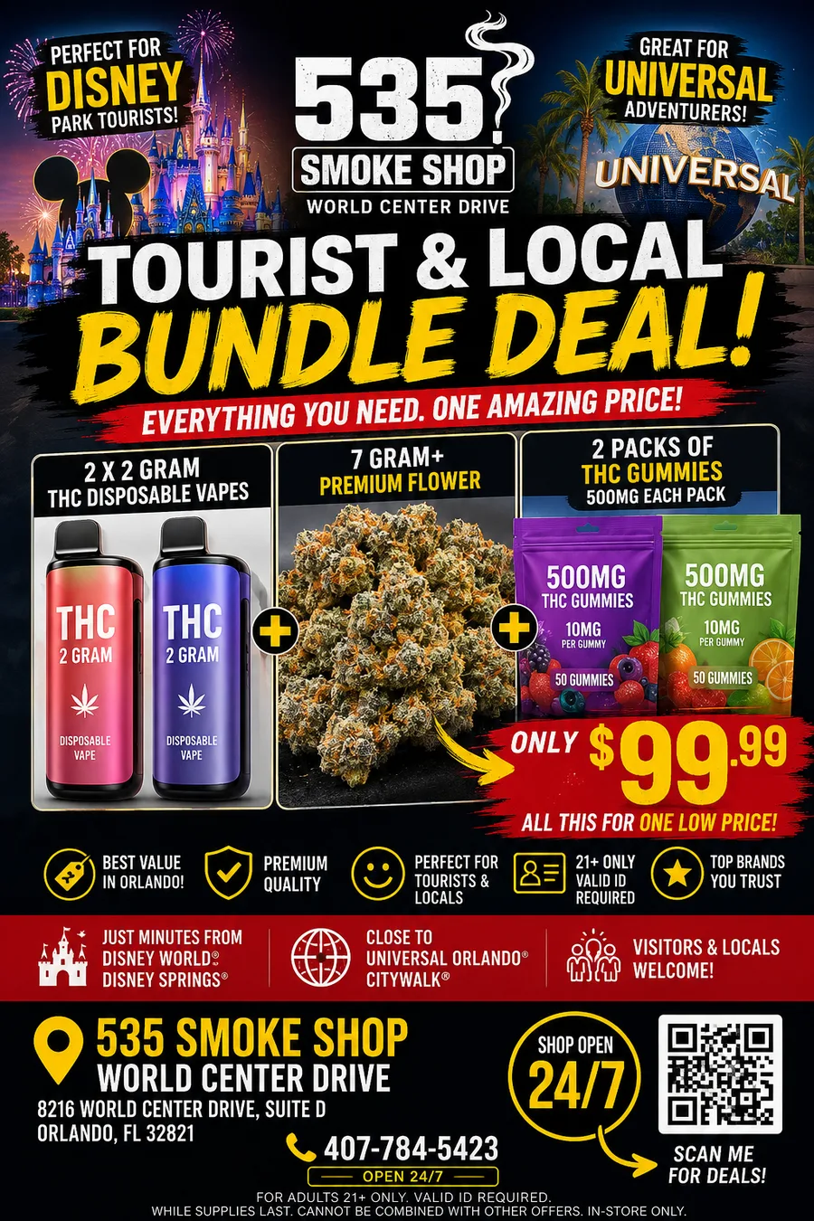 Tourist and local $99.99 hemp-derived THC bundle deal flyer — two 2-gram disposables, 7 grams of flower and two THC gummy packs at 535 Smoke Shop Orlando
